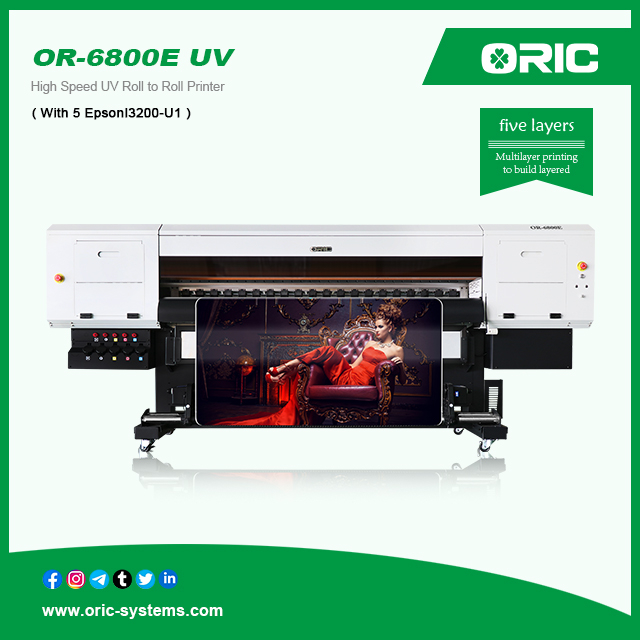 OR-6800E UV High Speed UV Roll to Roll Printer(With 5 EpsonI3200-U1)